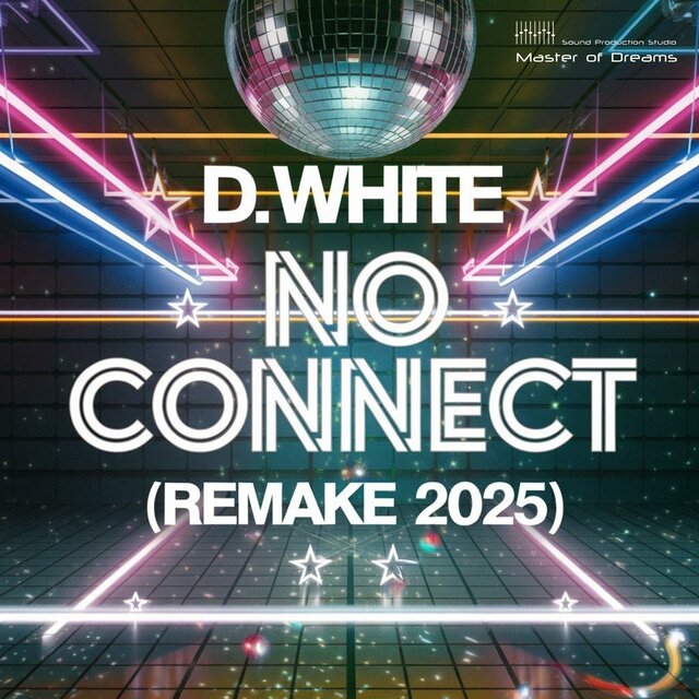 No Connect (Remake 2025)