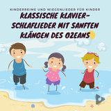 Scheuch fliegen stört mich nicht mit beruhigenden Meeresgeräusche (klassisches Klavierinstrumental)