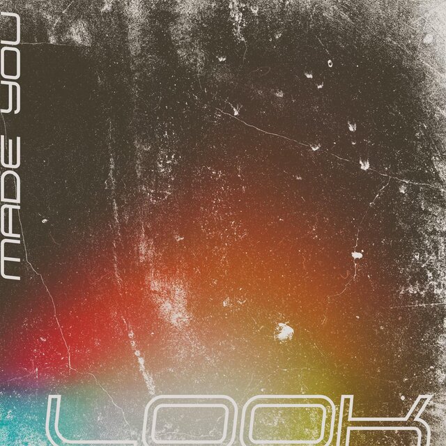 Made You Look