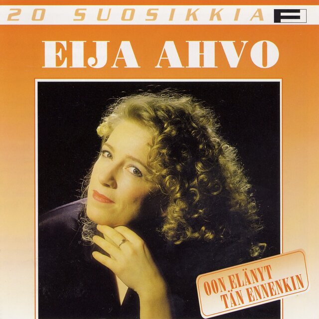 20 Suosikkia / Oon elänyt tän ennenkin