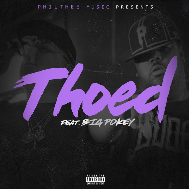 Thoed (feat. Big Pokey)