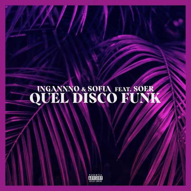 Quel Disco Funk (feat. Sofia & Spero)