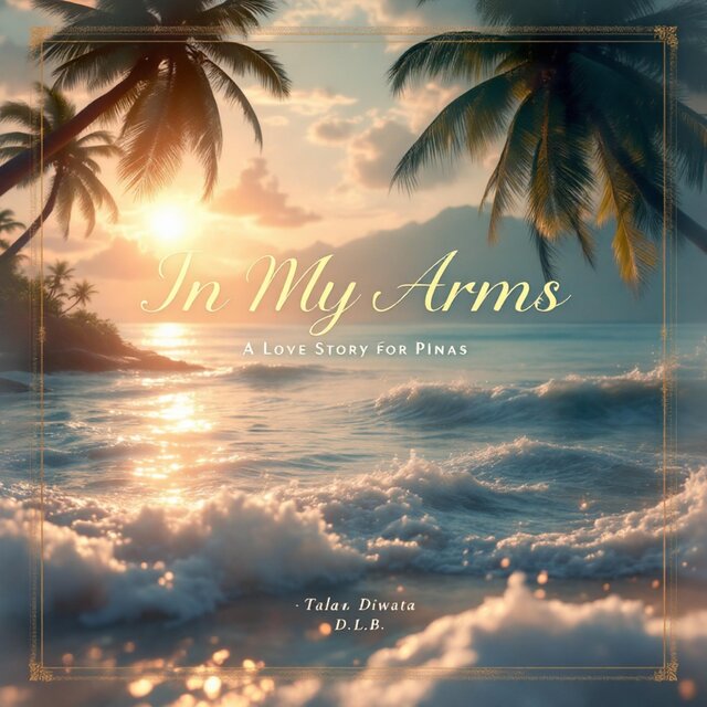 In My Arms (A Love Story For Pinas) [The Remixes]