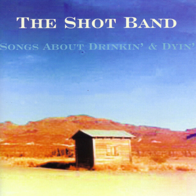 Songs About Drinkin' & Dyin'