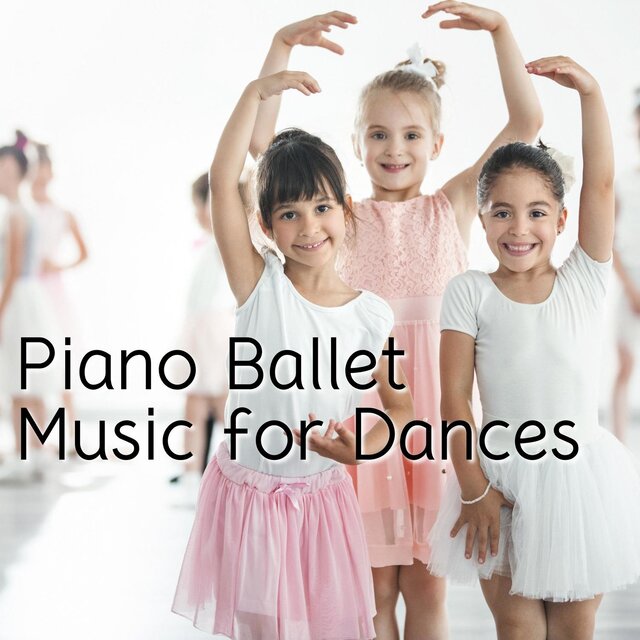Piano Ballet Music for Dances