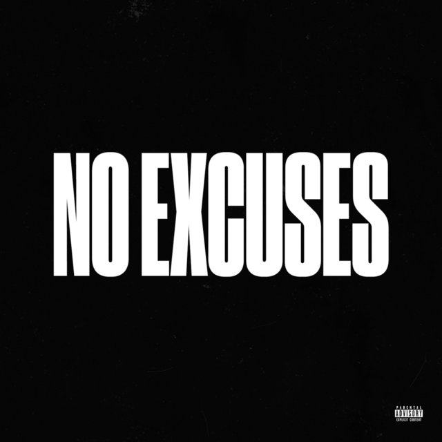No Excuses