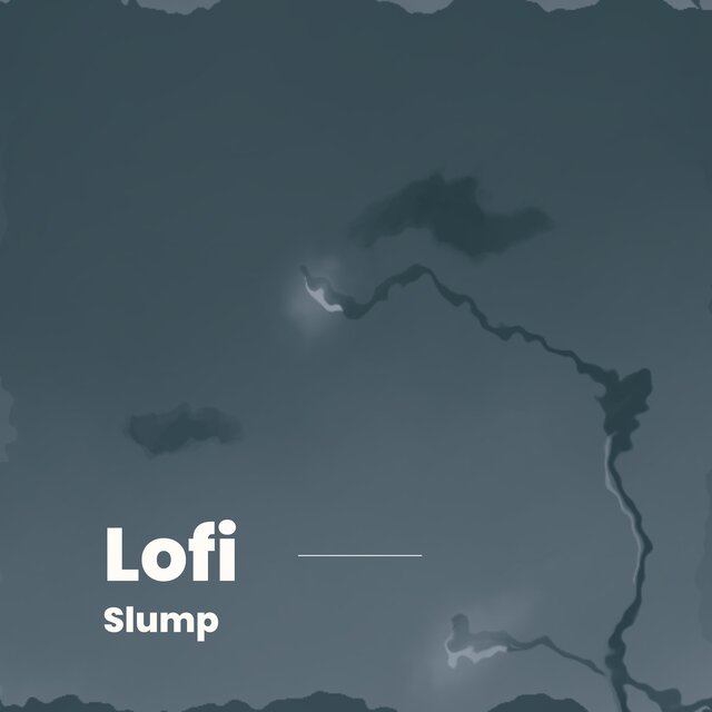 Lofi Slump