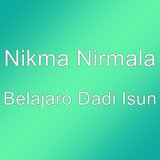 Belajaro Dadi Isun