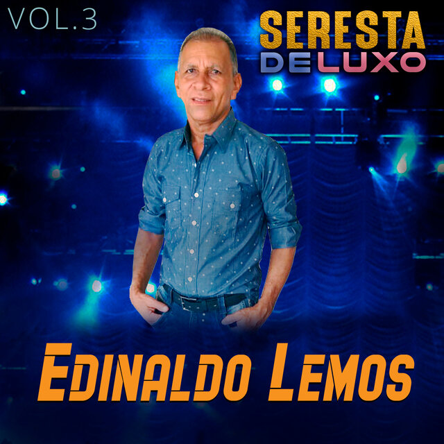 Seresta De Luxo, Vol. 3