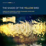 The Shade Of The Yellow Bird (feat. Levi Müller)