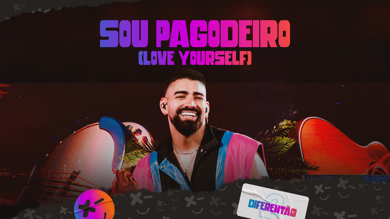 Sou Pagodeiro (Love Yourself) (Ao Vivo)