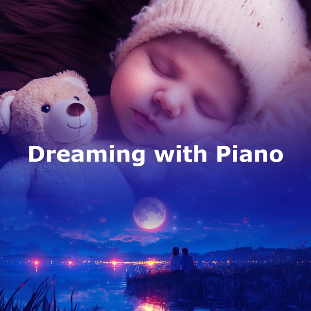 Dreaming with Piano