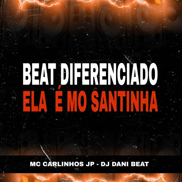 BEAT DIFERENCIADO ELA É MO SANTINHA