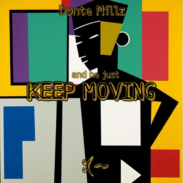 KEEP MOVING