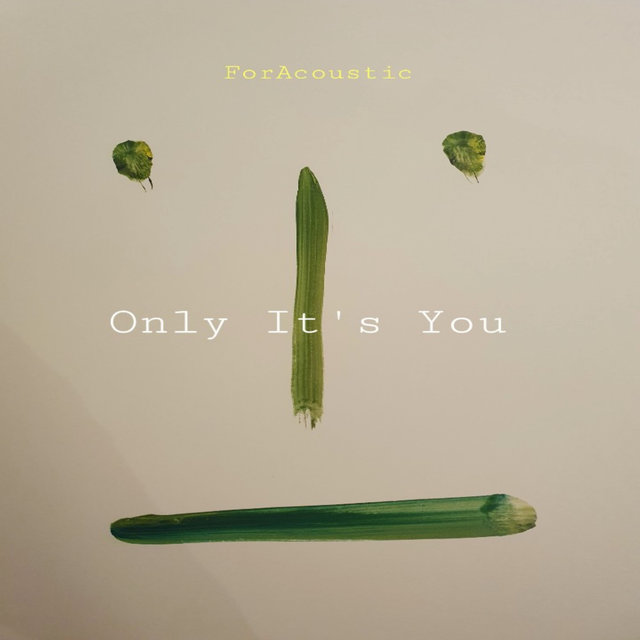 Only It's You