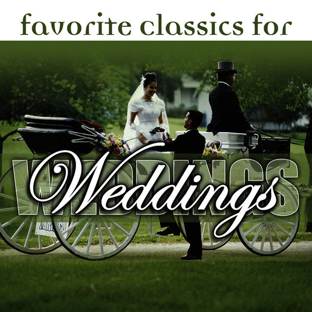 Favorite Classics For Weddings