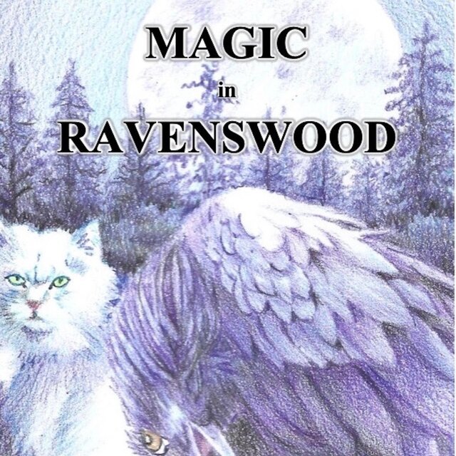 Magic In Ravenswood