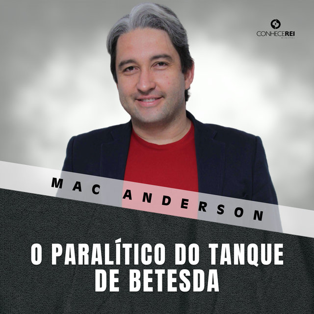 O Paralítico do Tanque de Betesda