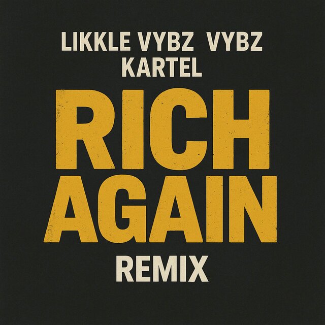 Rich Again Remix