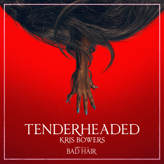 Tenderheaded (From Bad Hair Original Motion Picture Soundtrack)