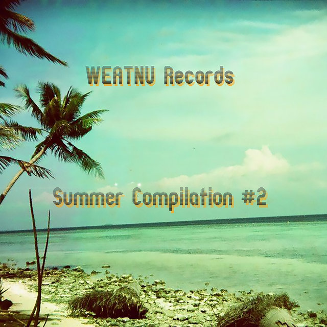 Summer Compilation #2