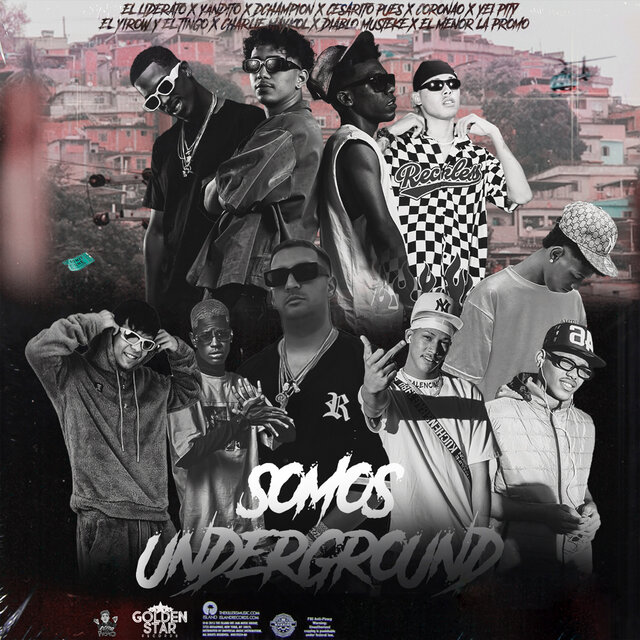 SOMOS UNDERGROUND
