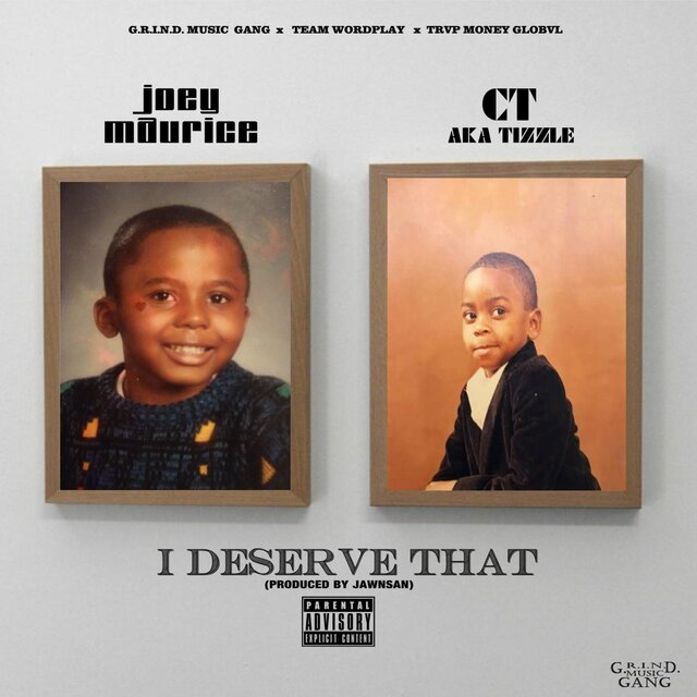 I Deserve That (feat. CT)