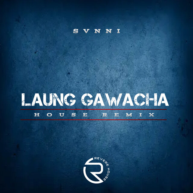 Laung Gawacha