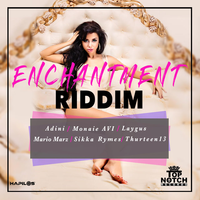 Enchantment Riddim