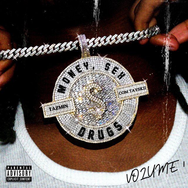 Money, Sex, Drugs (feat. CGM Tayskii)