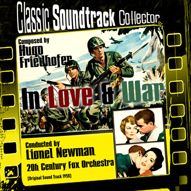 In Love and War (Original Soundtrack) [1958]