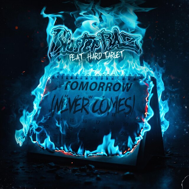 Tomorrow (Never Comes)