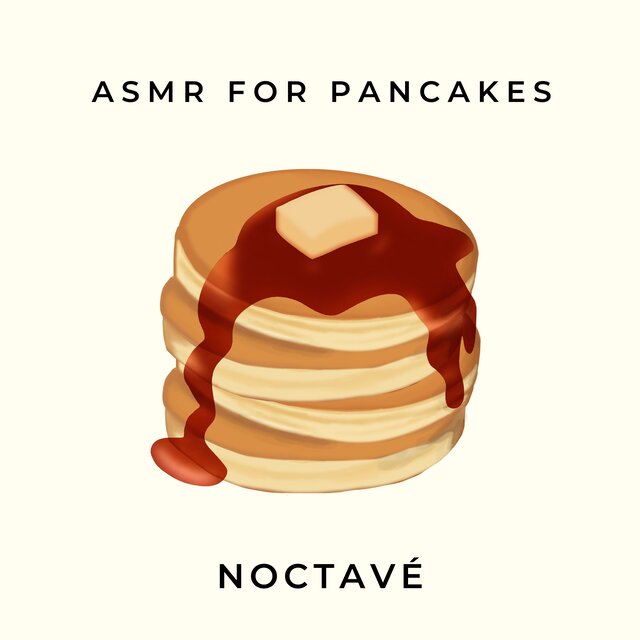 ASMR for Pancakes
