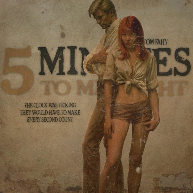 5 Minutes to Midnight    