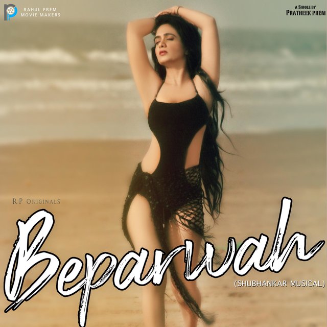 Beparwah (feat. Sonia Mundhe)