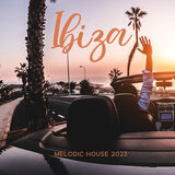 Ibiza Melodic House
