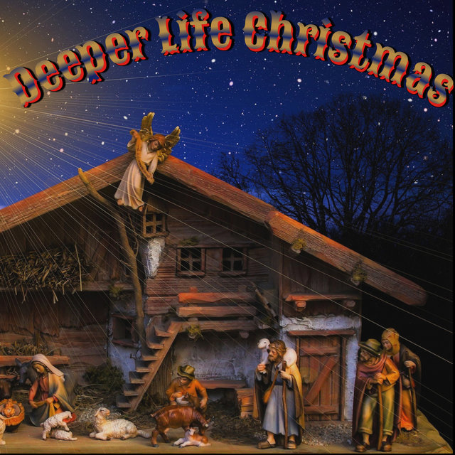Deeper Life Christmas