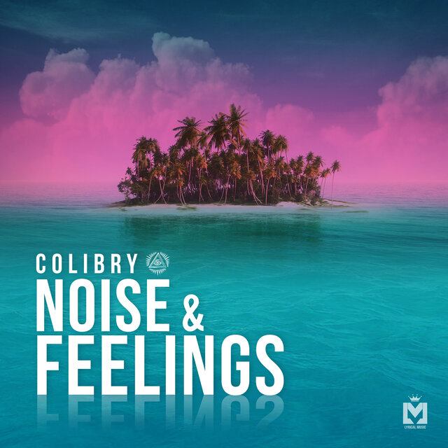 Noise & Feelings