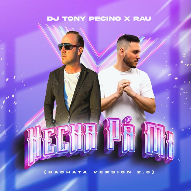 Hecha Pa' Mi (Bachata Version 2.0)