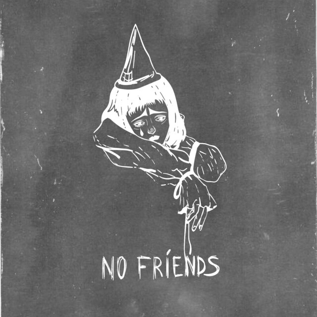 No Friends