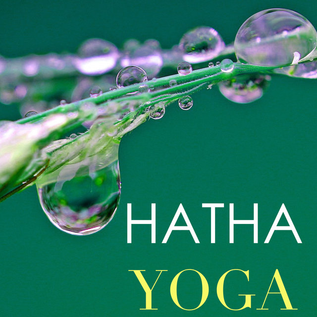 Hatha Yoga - Relaxing Music for Practicing Asanas, Instrumental Music Zone Sounds of Nature