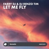 Let Me Fly (Extended Mix)