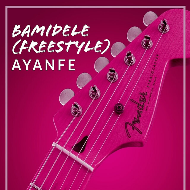 Bamidele (Freestyle)