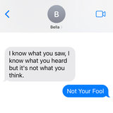 Not Your Fool