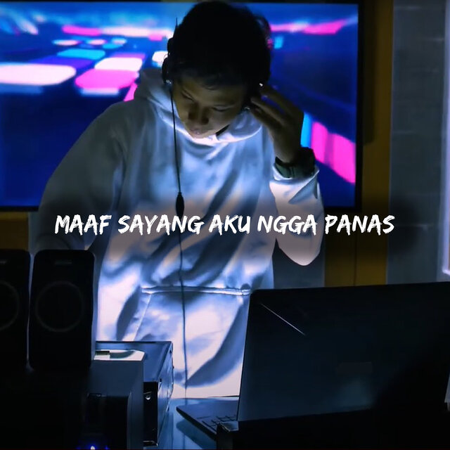 Maaf Sayang Aku Ngga Panas