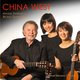 Cover art for album China West by Manuel Barrueco & Beijing Guitar Duo
