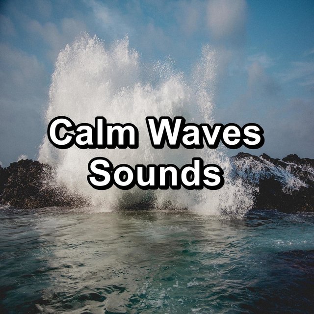 Calm Waves Sounds