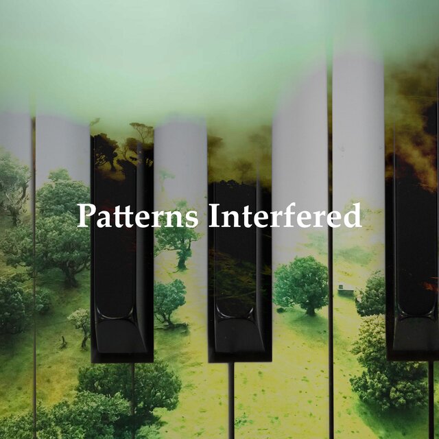 Patterns Interfered