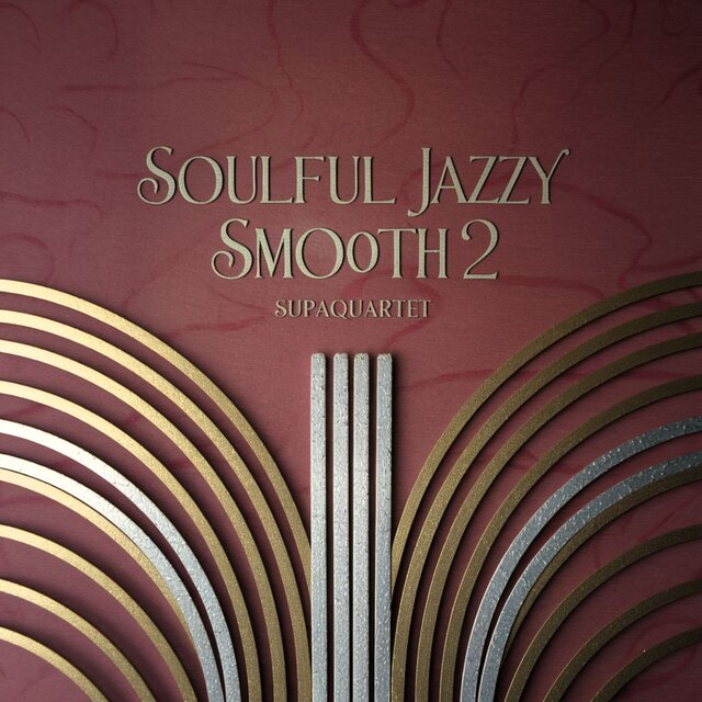 Soulful Jazzy Smooth, Vol. 2