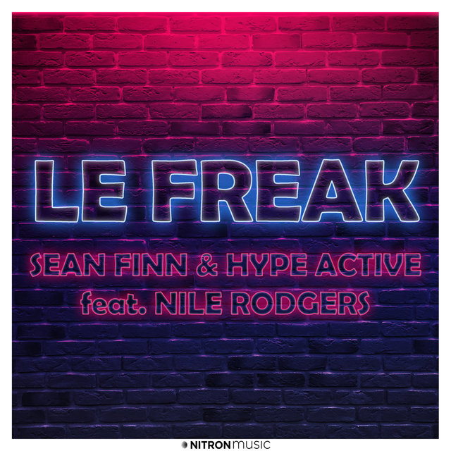 Le Freak (feat. Nile Rodgers) (Sean Finn & Dj Blackstone Mix)